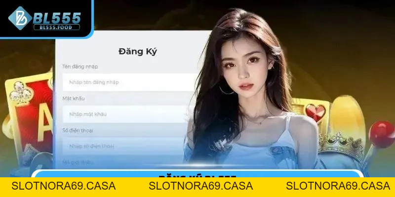 Hướng Dẫn - BL555 - Slotnora69