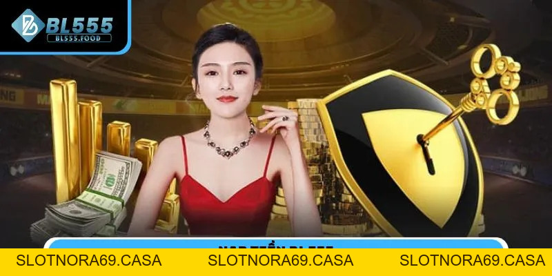 Hướng Dẫn - BL555 - Slotnora69